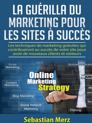 cover image of La guérilla du marketing pour les sites à succès